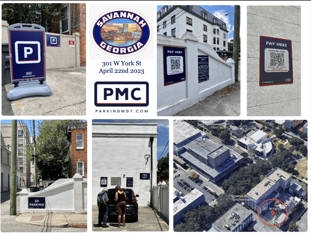 A collage showing PMC parking signs, QR code payment instructions, and both aerial and street views of a parking lot at 301 W York St in Savannah, Georgia, dated April 22nd, 2023.